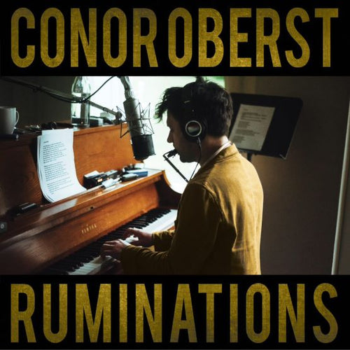 CONOR OBERST - RUMINATIONS (SUPER LTD. ED. 'RECORD STORE DAY' 2LP VINYL GATEFOLD W/ ETCHED D-SIDE)