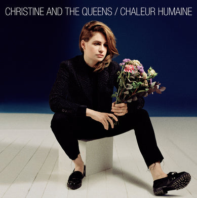 CHRISTINE AND THE QUEENS - CHALEUR HUMAINE VINYL (GATEFOLD LP)