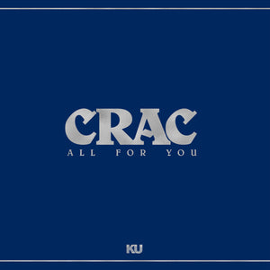 CRAC - ALL FOR YOU VINYL (SUPER LTD. 'RECORD STORE DAY' ED. SILVER)