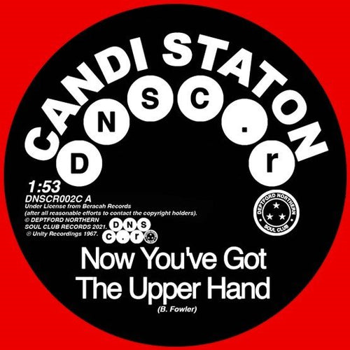 CANDI STATON AND CHAPPELLS - NOW YOU'VE GOT THE UPPER HAND / YOU'RE ACTING KIND OF STRANGE (SUPER LTD. ED. 'RECORD STORE DAY' RED 7