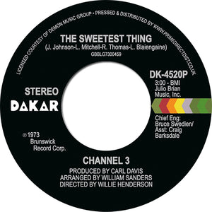 CHANNEL 3 - THE SWEETEST THING / SOMEONE ELSE'S ARM VINYL (SUPER LTD. ED. 'RECORD STORE DAY' 7")