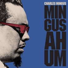 CHARLES MINGUS - MINGUS AH UM VINYL RE-ISSUE (LTD. ED. 180G PINK /OR/ 180G + BONUS CD)