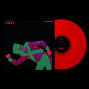 CHEMICAL BROTHERS - NO REASON VINYL (LTD. ED. RED 12")
