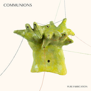 Communions - Pure Fabrication VINYL