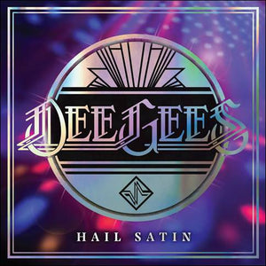 DEE GEES (FOO FIGHTERS) - HAIL SATIN VINYL (SUPER LTD. ED. 'RECORD STORE DAY' LP)