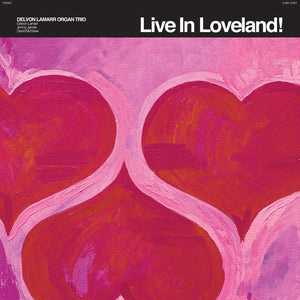 DELVON LAMARR ORGAN TRIO - LIVE IN LOVELAND! VINYL (SUPER LTD. ED. 'RECORD STORE DAY' RED 2LP)