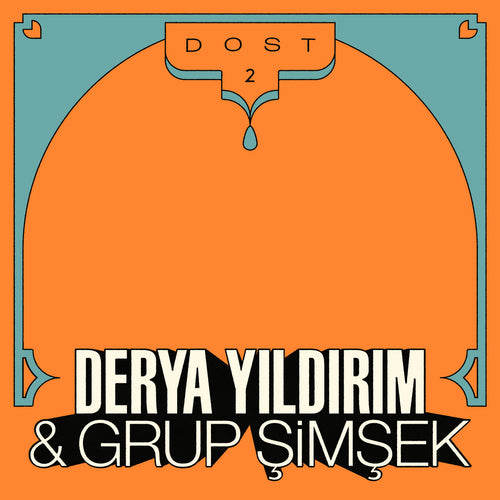 DERYA YILDIRIM & GRUP ŞIMŞEK - DOST 2 VINYL (LP)