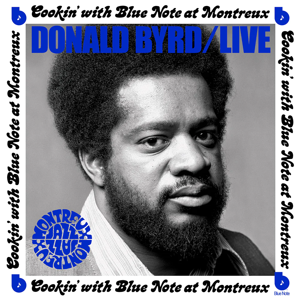 DONALD BYRD - LIVE: COOKIN' WITH BLUE NOTE AT MONTREUX VINYL (LP)