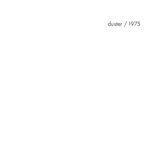 DUSTER - 1975 VINYL (LTD. ED. GHOST WHITE 12