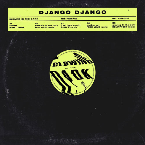 DJANGO DJANGO	- THE GLOWING IN THE DARK REMIXES (SUPER LTD. ED. 'RECORD STORE DAY' 12