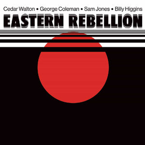 EASTERN REBELLION - EASTERN REBELLION VINYL RE-ISSUE (LTD. ED. 180G)