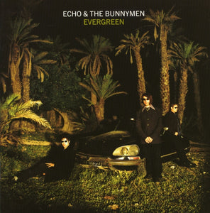 ECHO & THE BUNNYMEN - EVERGREEN VINYL (LTD. 25TH ANN. ED. SOLID WHITE)