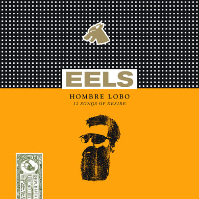 EELS - HOMBRE LOBO VINYL RE-ISSUE (LTD. ED. GATEFOLD LP)