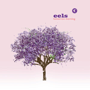 EELS - TOMORROW MORNING VINYL RE-ISSUE (LTD. ED. GATEFOLD LP)