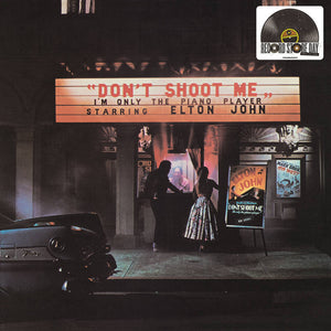 ELTON JOHN - DON'T SHOOT ME I'M ONLY THE PIANO PLAYER VINYL (SUPER LTD. 'RECORD STORE DAY' ED. COLOURED 2LP)