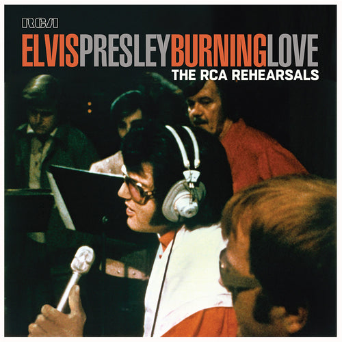 ELVIS PRESLEY - BURNING LOVE - THE RCA REHEARSALS VINYL (SUPER LTD. 'RECORD STORE DAY' ED. 2LP)