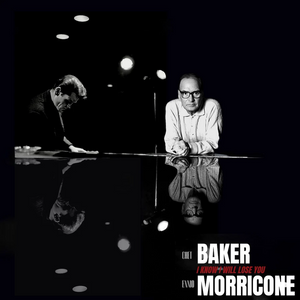 ENNIO MORRICONE/CHET BAKER - I KNOW I WILL LOSE YOU VINYL (SUPER LTD. ED. 'RECORD STORE DAY' 10")