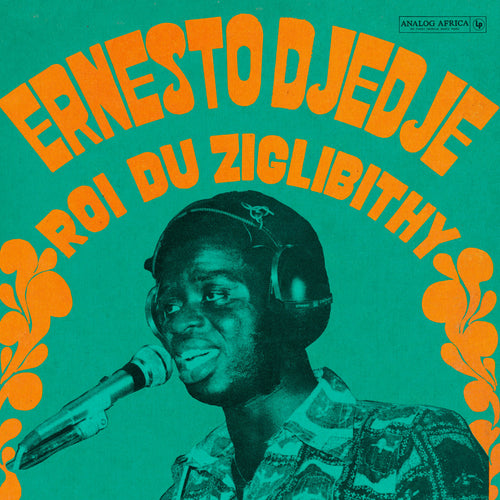 ERNESTO DJEDJE - ROI DU ZIGLIBITHY VINYL (LP)