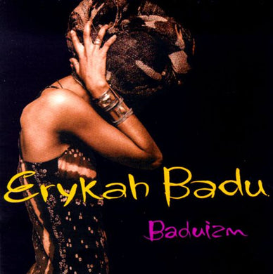 ERYKAH BADU - BADUIZM VINYL RE-ISSUE (2LP GATEFOLD)