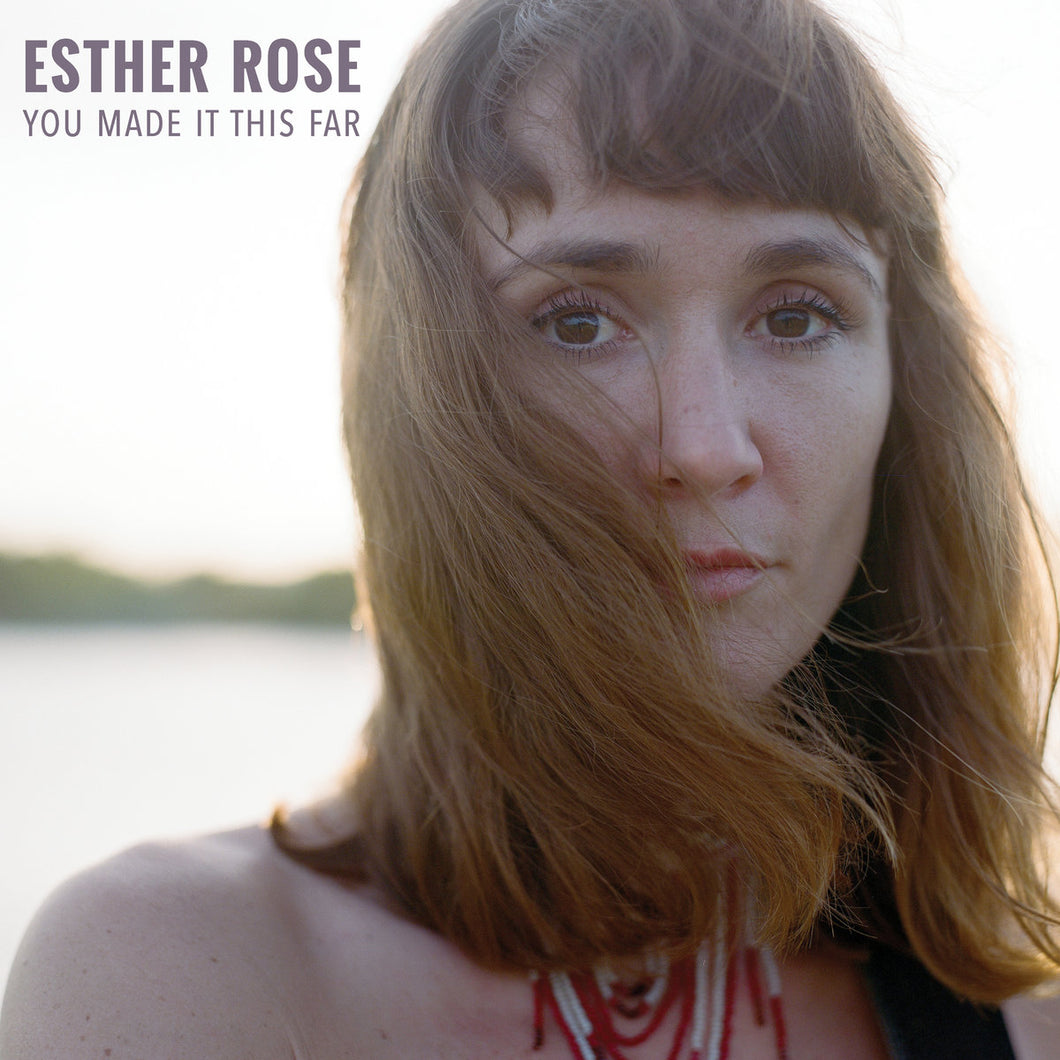 ESTHER ROSE - YOU MADE IT THIS FAR VINYL RE-ISSUE (SUPER LTD. ED. HAND-NUMBERED TURQUOISE)