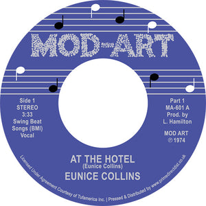 EUNICE COLLINS - AT THE HOTEL VINYL (SUPER LTD. ED. 'RECORD STORE DAY' 7")