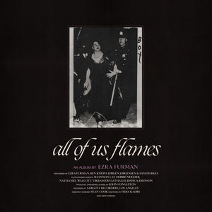 EZRA FURMAN - ALL OF US FLAMES VINYL (LTD. ED. CLEAR)