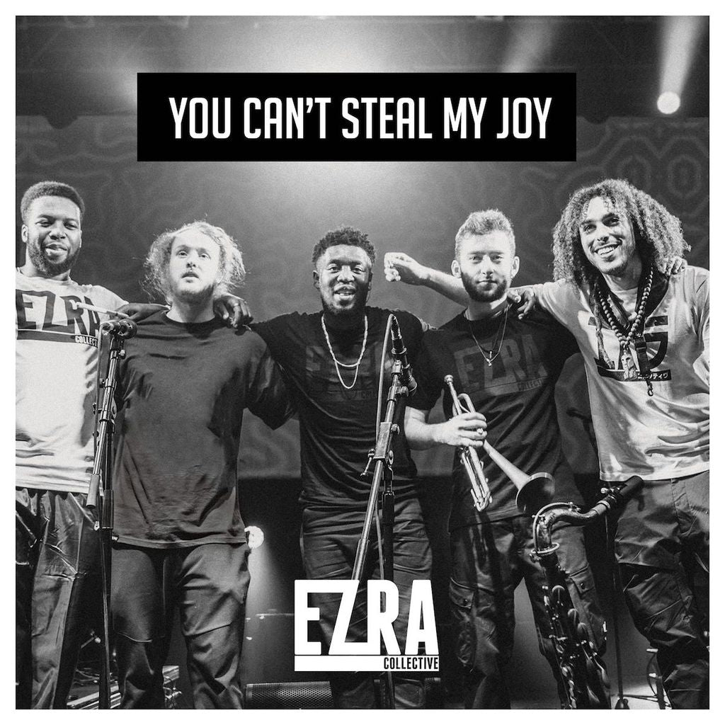 Ezra Collective – You Can't Steal My Joy limited edition vinyl