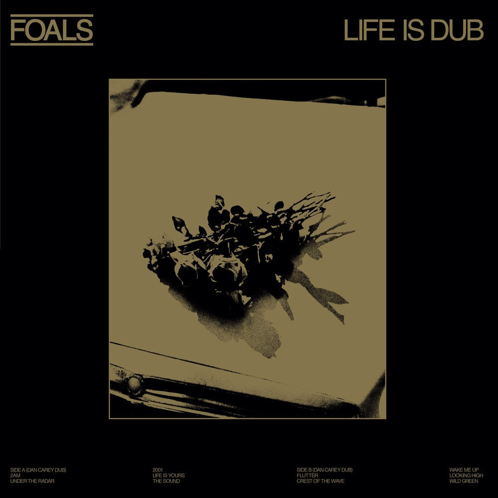 FOALS - LIFE IS YOURS (LIFE IS DUB) VINYL (SUPER LTD. 'RECORD STORE DAY' ED. GOLD)