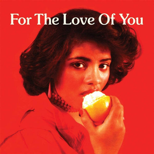 FOR THE LOVE OF YOU (VARIOUS) VINYL (2LP GATEFOLD)