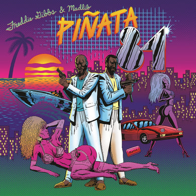 FREDDIE GIBBS & MADLIB - PINATA: THE 1984 VERSION VINYL RE-ISSUE (LTD. ED. NEON PINK & BLACK)