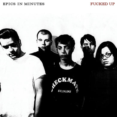 FUCKED UP - EPICS IN MINUTES VINYL (LTD. ED. LP)