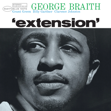 GEORGE BRAITH - EXTENSION VINYL RE-ISSUE (LP)