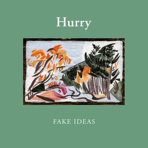 HURRY - FAKE IDEAS VINYL (LTD. ED. NAVY BLUE W/ DIE-CUT SLEEVE)