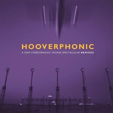 HOOVERPHONIC - A NEW STEREOPHONIC SOUND SPECTACULAR REMIXES VINYL (SUPER LTD. ED. 'RECORD STORE DAY' NUMBERED PURPLE EP)