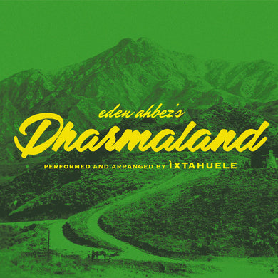 IXTAHUELE DHARMALAND limited edition vinyl