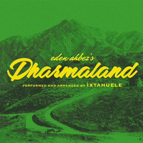 IXTAHUELE DHARMALAND limited edition vinyl