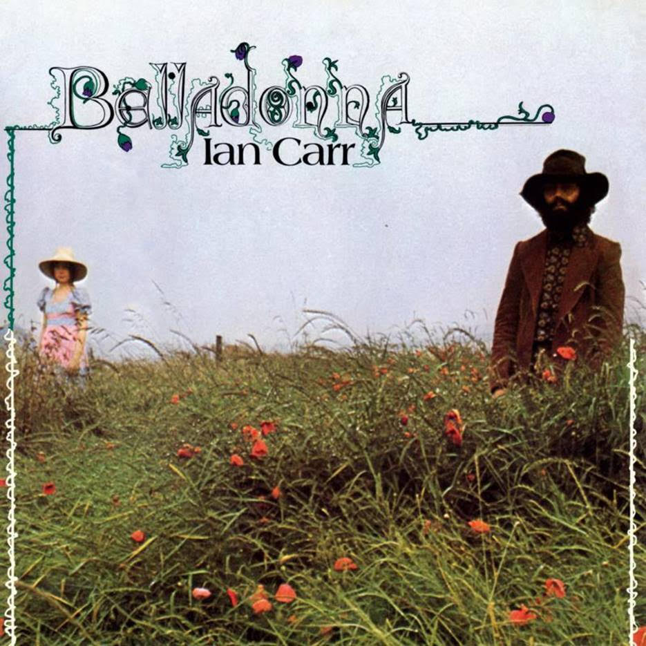 Ian Carr - Belladonna vinyl remaster