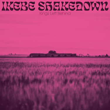 Ikebe Shakedown - Kings Left Behind limited edition vinyl