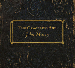 JOHN MURRY - THE GRACELESS AGE VINYL (SUPER LTD. ED. 'RECORD STORE DAY' GOLD 2LP)