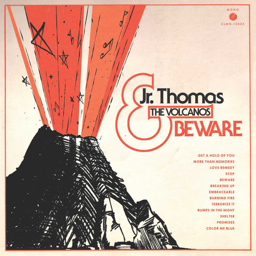 JR. THOMAS & THE VOLCANOS - BEWARE VINYL RE-ISSUE (LTD. ED. TRANSPARENT ORANGE)