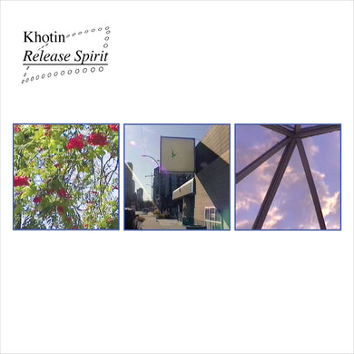 KHOTIN - RELEASE SPIRIT VINYL (LTD. ED. VARIANTS)