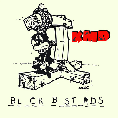 KMD - BL_CK B_ST_RDS VINYL RE-ISSUE (LTD. ED. VARIANTS)