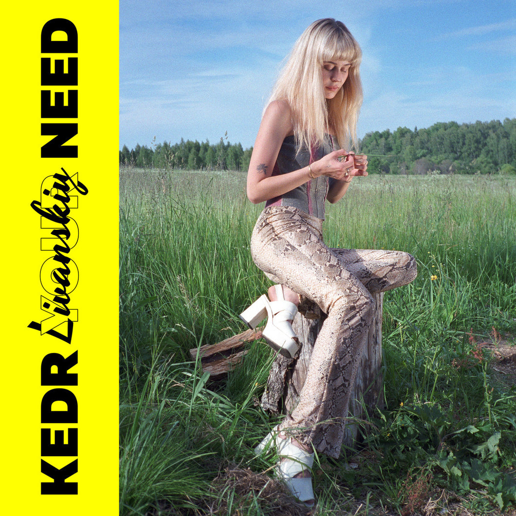 Kedr Livanskiy - Your Need limited edition vinyl