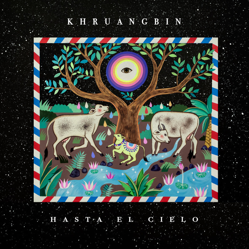 Khruangbin - Hasta El Cielo (Con Todo El Mundo in Dub) limited edition vinyl