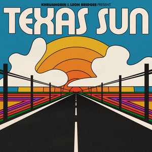 Khruangbin & Leon Bridges - Texas Sun limited edition vinyl