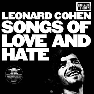 LEONARD COHEN - SONGS OF LOVE & HATE VINYL (SUPER LTD. 50TH ANNIVERSARY ED. 'RSD BLACK FRIDAY' 180G OPAQUE WHITE + BOOKLET)