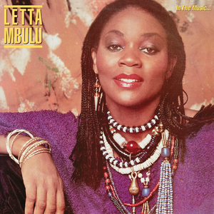LETTA MBULU - IN THE MUSIC ... THE VILLAGE NEVER ENDS VINYL RE-ISSUE (LP)