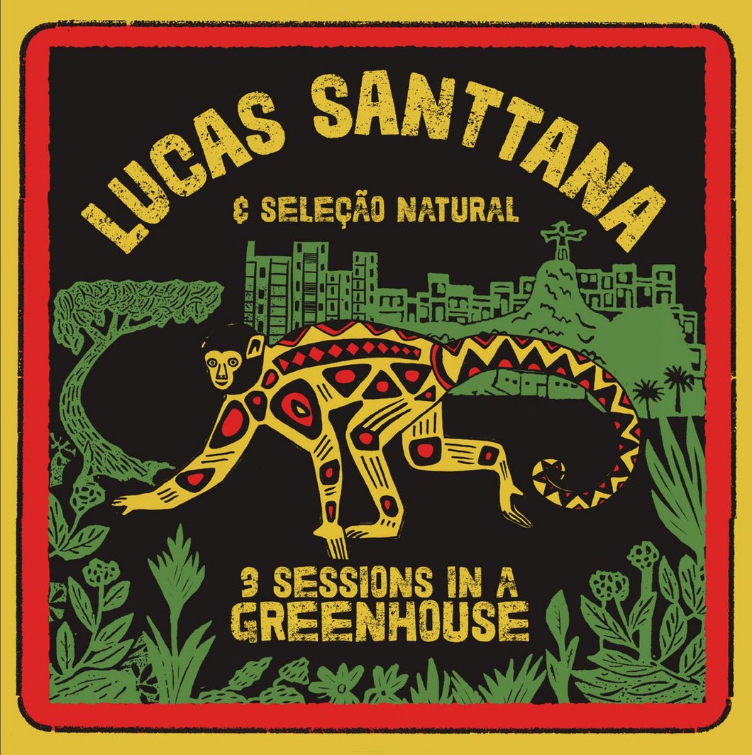 Lucas Santtana - 3 Sessions In A Greenhouse limited edition vinyl