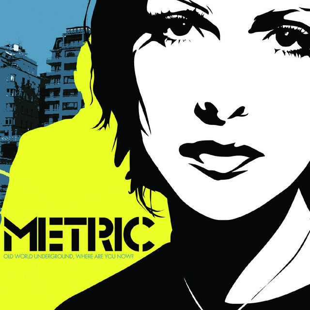 METRIC - OLD WORLD UNDERGROUND, WHERE ARE YOU NOW? VINYL RE-ISSUE (LTD. ED. SILVER)