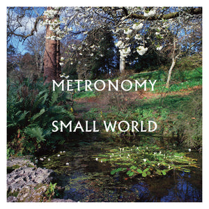 METRONOMY - SMALL WORLD VINYL (LTD. ED. TRANSPARENT GATEFOLD)